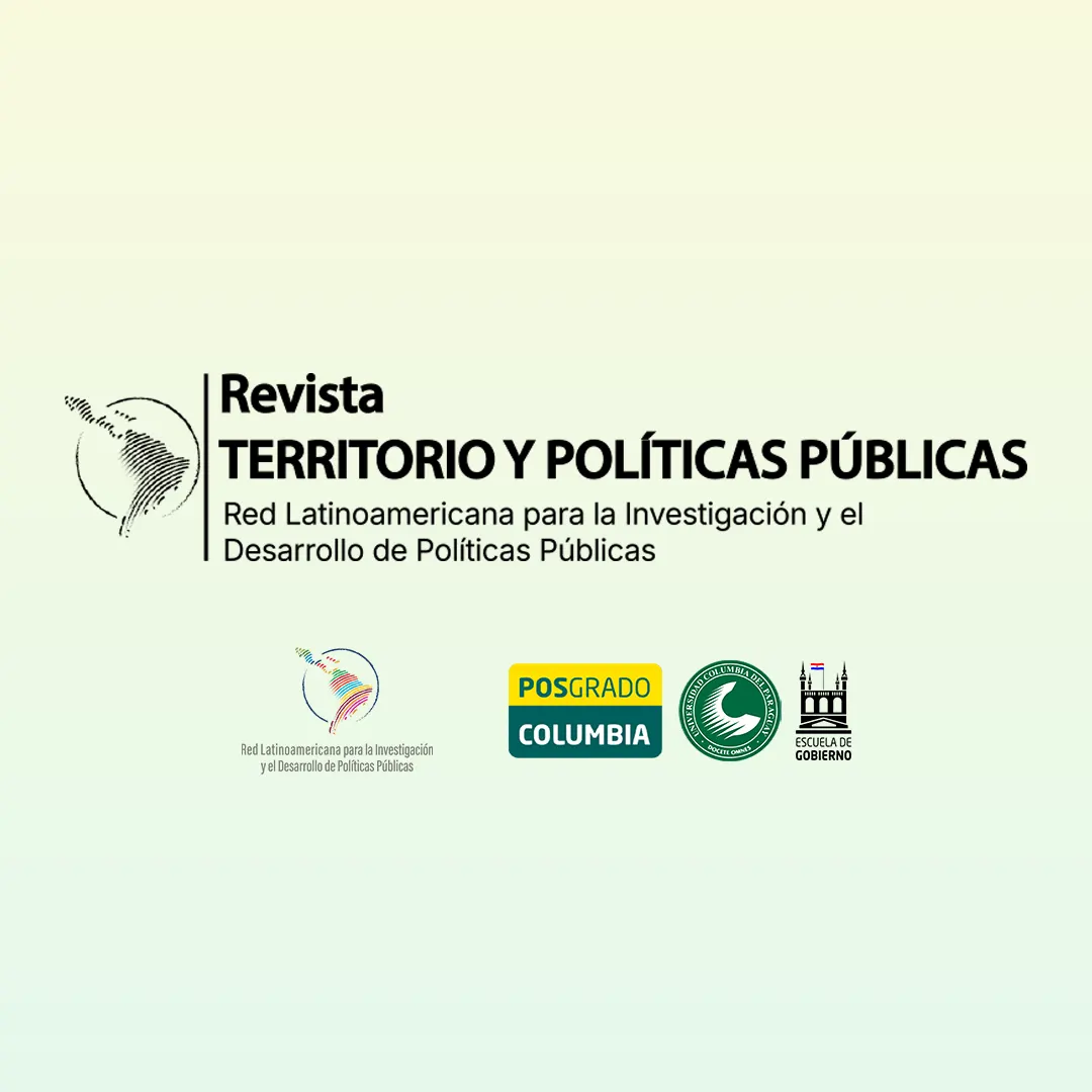 Revista Territorio y Políticas Públicas: Convocatoria de Artículos y Call for Papers para Número de Lanzamiento - REDLATAMPP